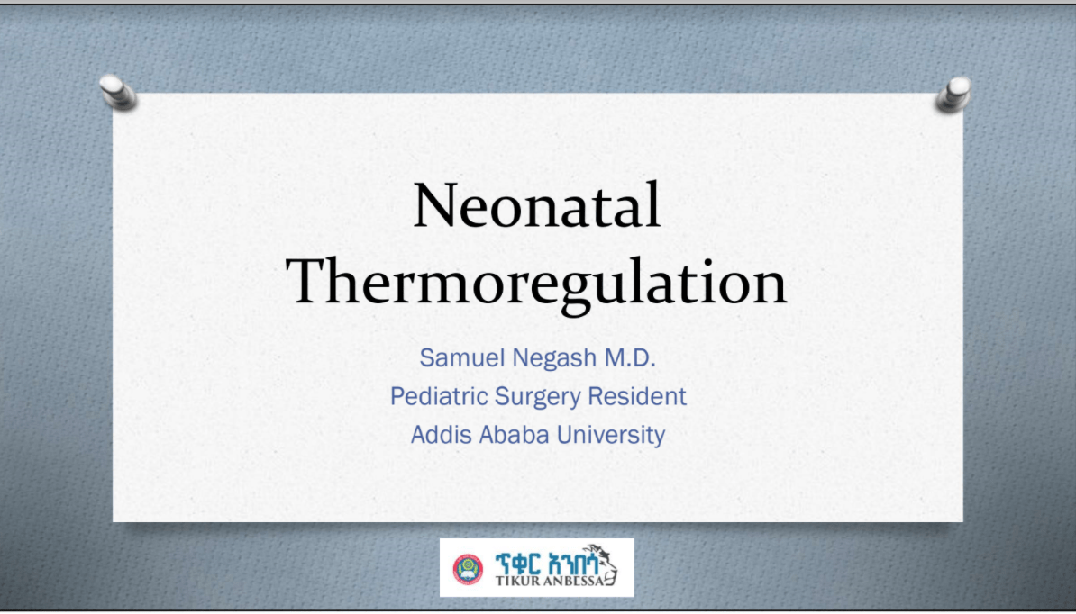 Neonatal Thermoregulation Dr Tenaboook